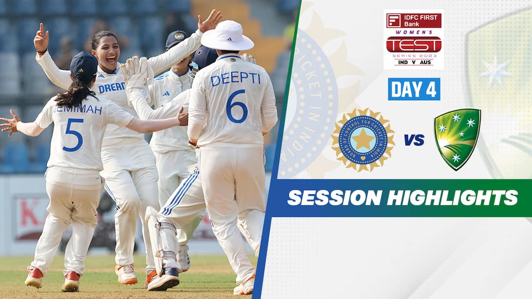 India Women vs Australia Women - Only Test - Day 4 - 1st Session Highlights