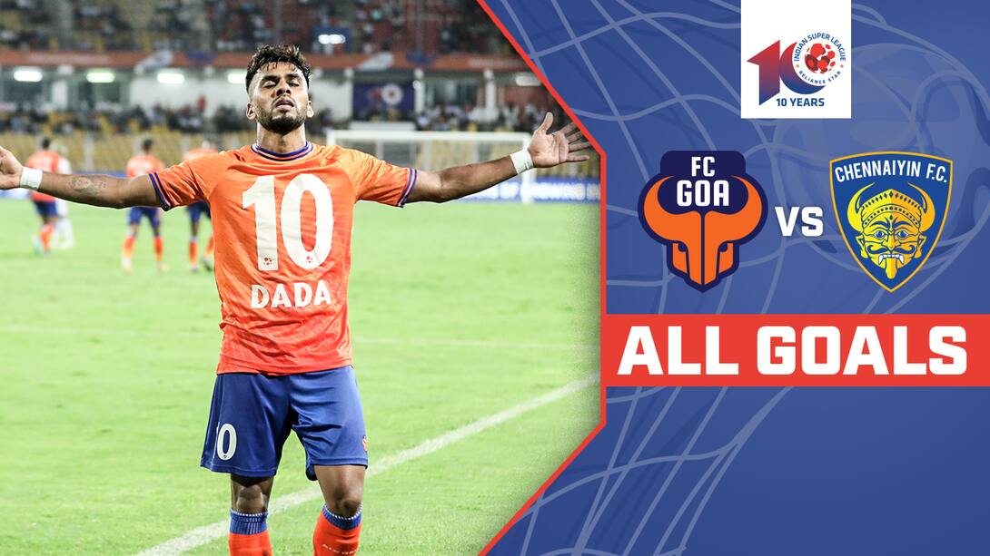 FC Goa vs Chennaiyin FC - All Goals