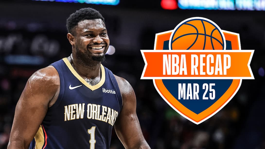 NBA Recap - March 25