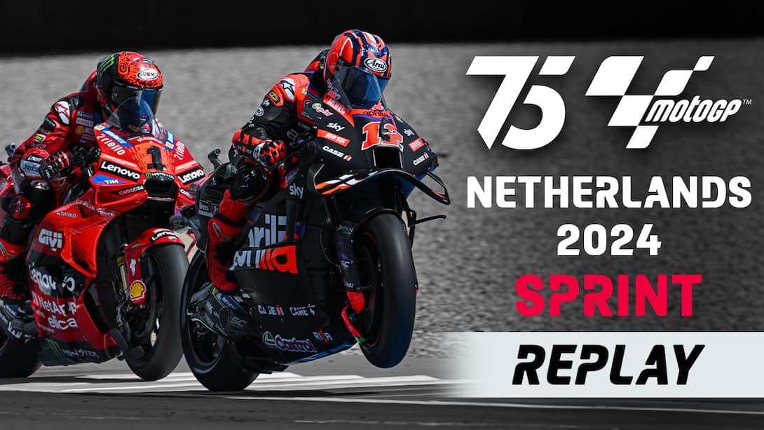 MotoGP - Dutch GP - Sprint Race Replay