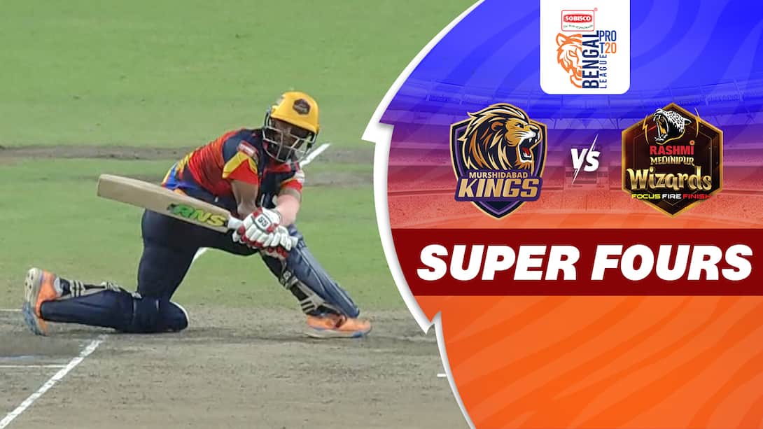 Semi-Final - Murshidabad Kings vs Rashmi Medinipur Wizards - Super 4s