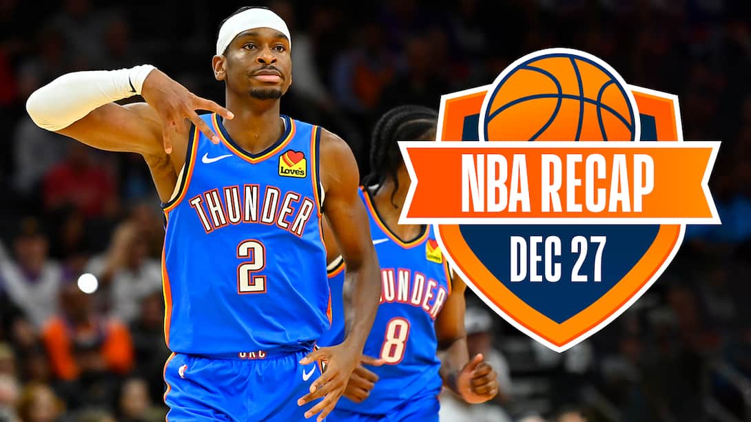 NBA Recap - 27 Dec
