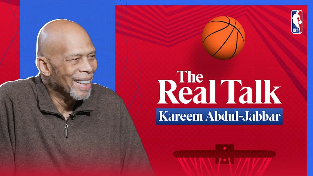 NBA - The Real Talk ft. Kareem Abdul Jabbar