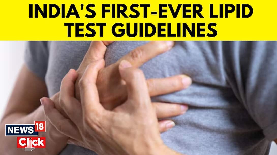 Want to Get Your Lipid Profile Tested Without Fasting? Guidelines Amid Rising Heart Attacks | N18V