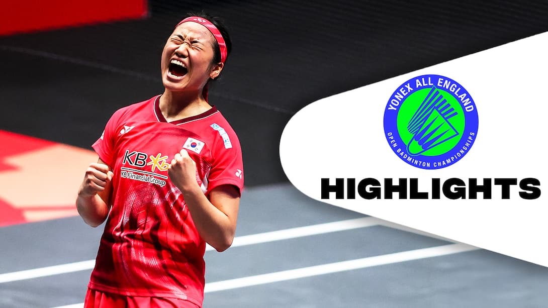 An Se Young vs Han Yue - Quarter-finals - Highlights