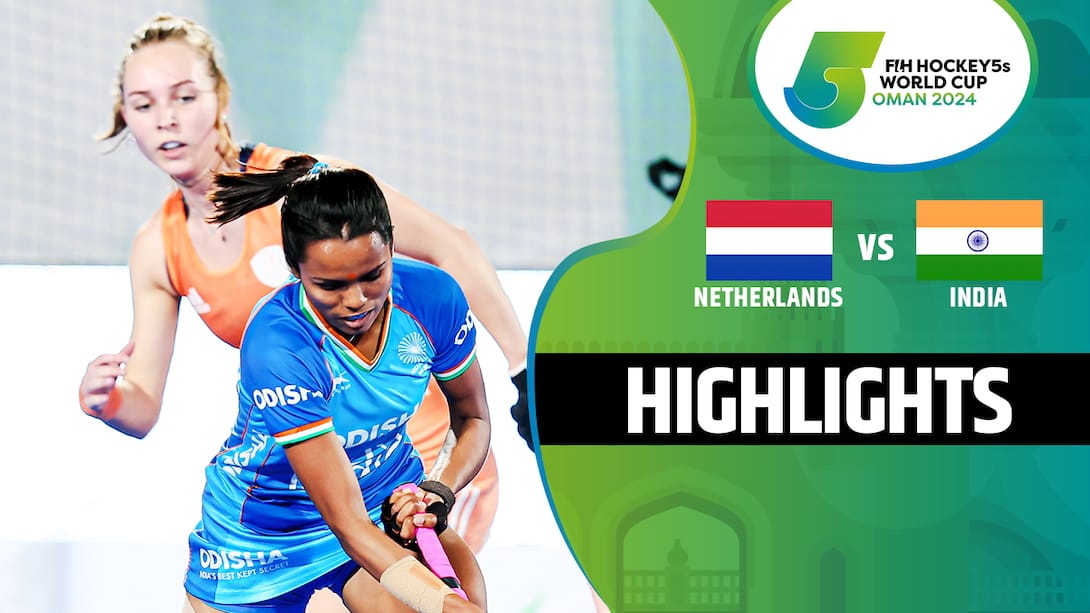 Netherlands vs India - Highlights