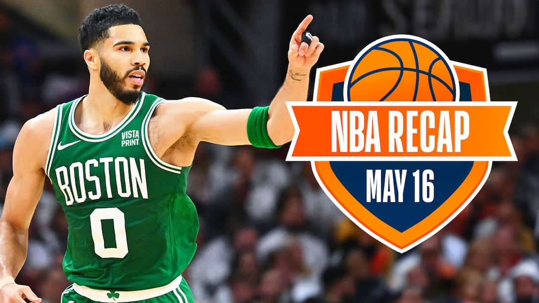 NBA Recap - May 16