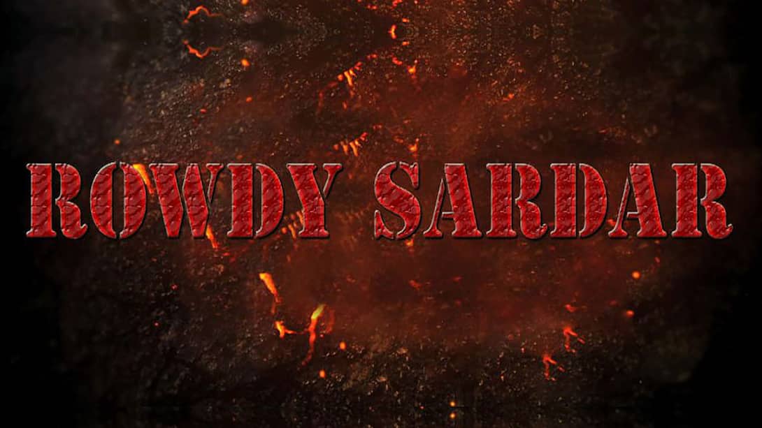 Rowdy Sardar