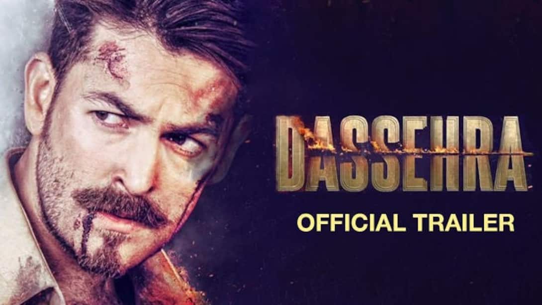 Dassehra - Official Trailer