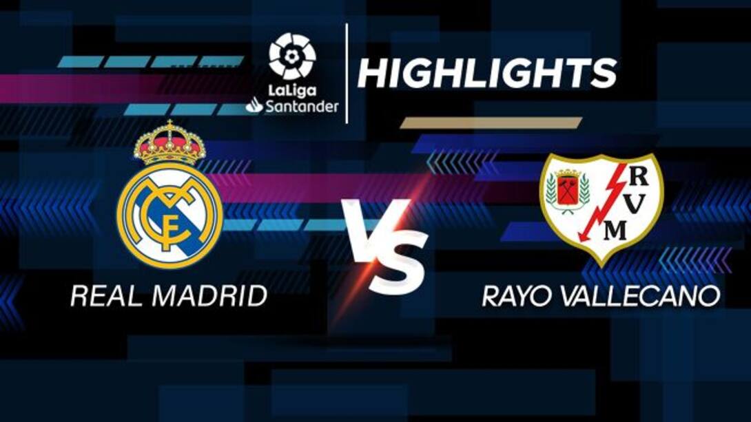 Real Madrid 2-1 Rayo Vallecano