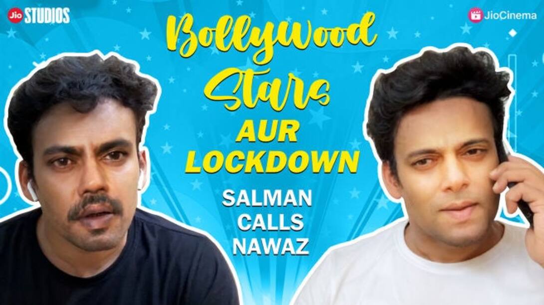 Bollywood Stars Aur Lockdown | Salman Calls Nawaz | Jayvijay Sachan