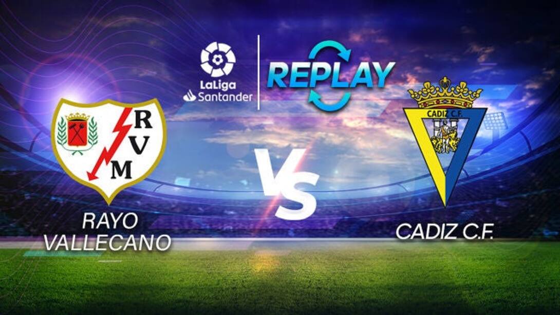 Rayo Vallecano vs Cadiz CF