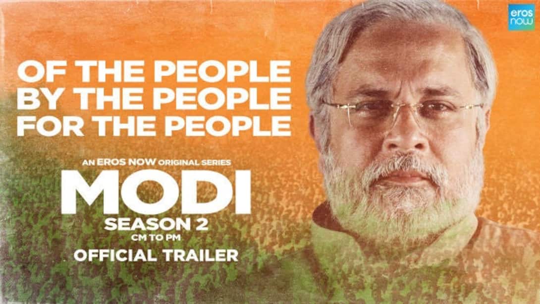 Modi Season 2 - CM TO PM - Official Trailer