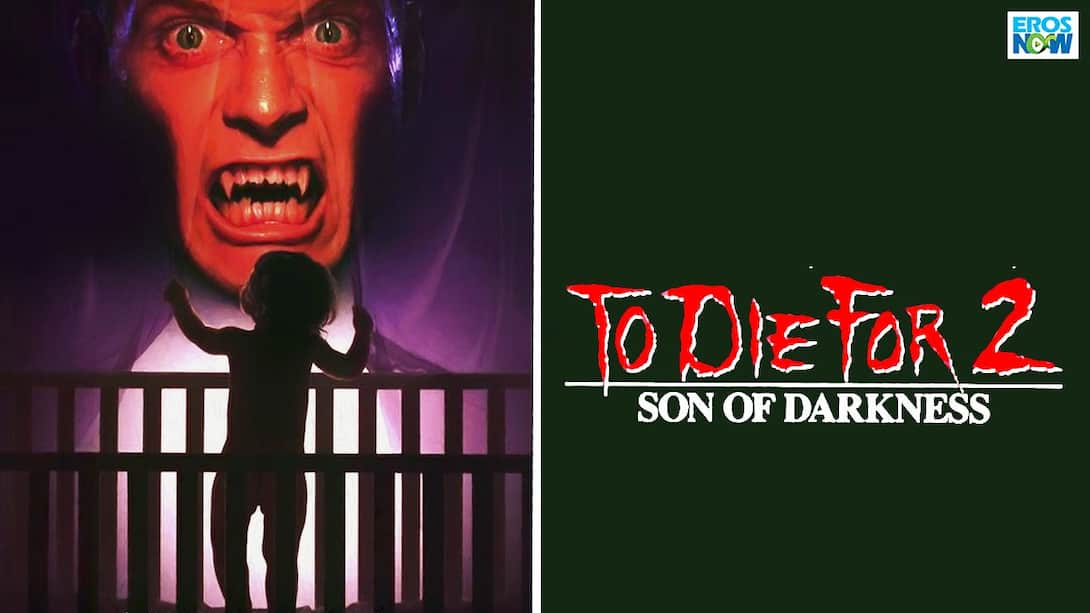 Son Of Darkness: To Die For 2