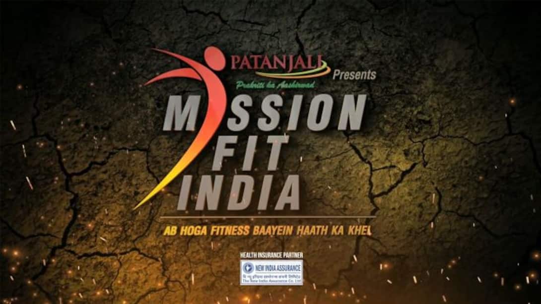 Mission Fit India- Get fitter in just 120 days