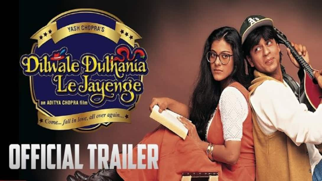 Dilwale Dulhania Le Jayenge Official Trailer