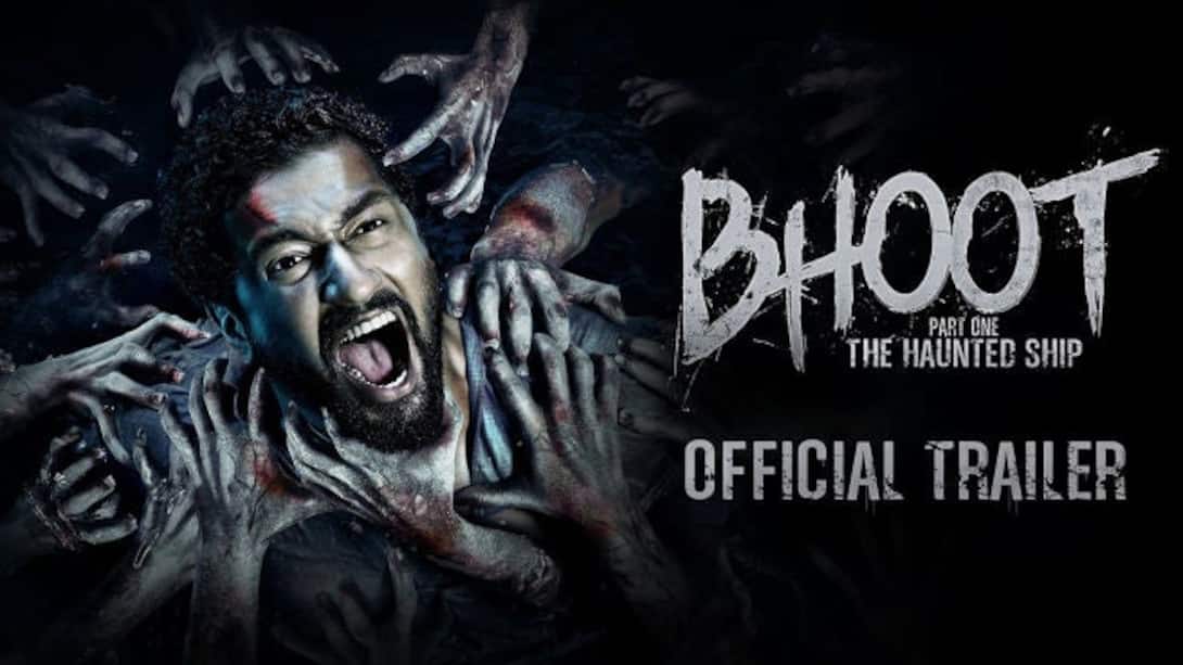 Bhoot : The Haunted Ship - Official Trailer