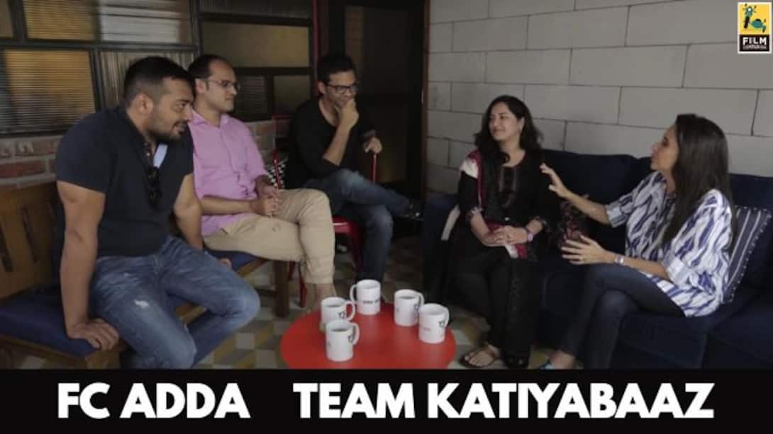 Team Katiyabaaz | FC ADDA | Anupama Chopra | Film Companion