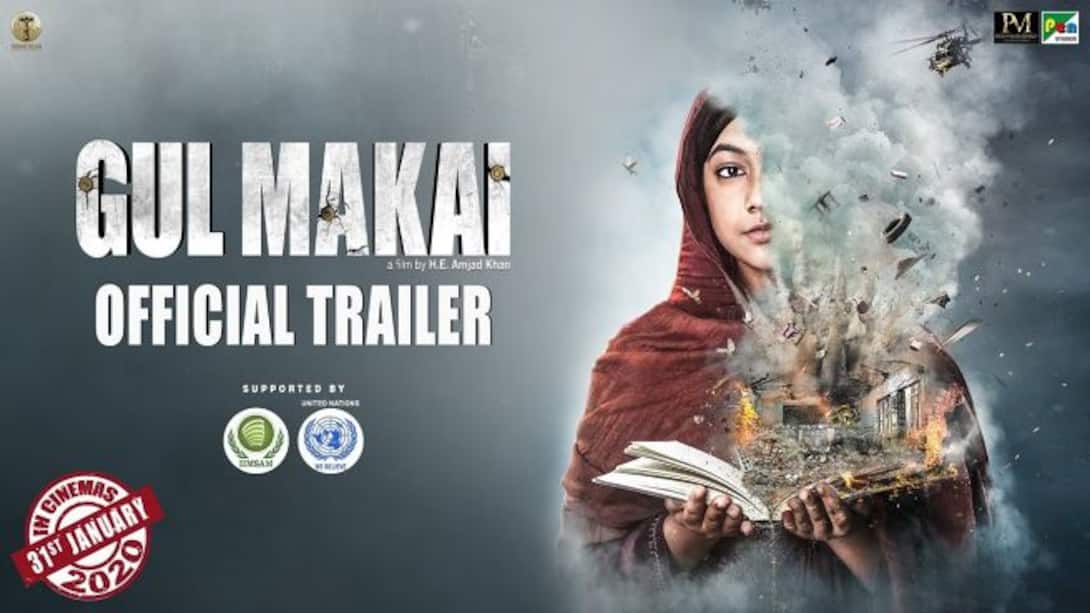 Gul Makai - Official Trailer