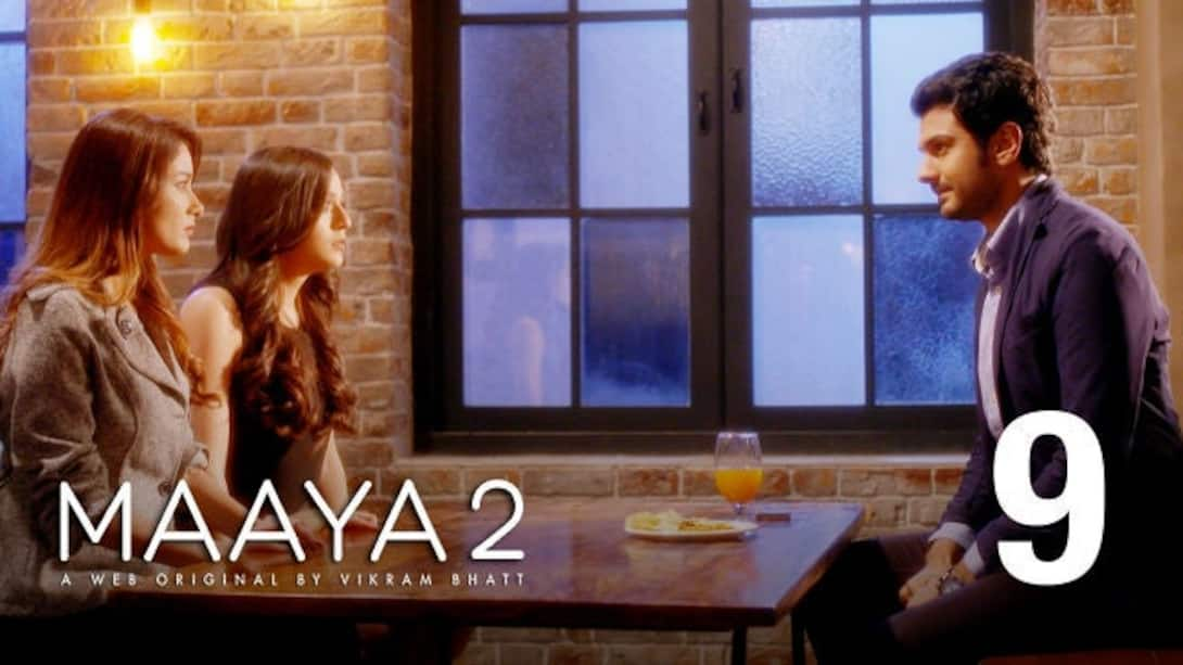 Maaya 2 web online series all episodes dailymotion