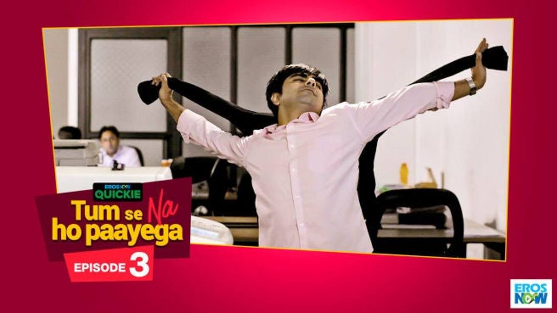 Watch Tum Se Na Ho Paayega Season 1 Episode 3 Baby Steps Watch Full