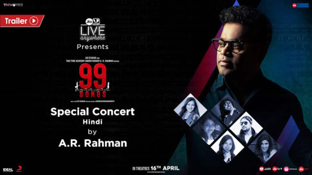 99 Songs - Digital Concert Hindi - Official Trailer