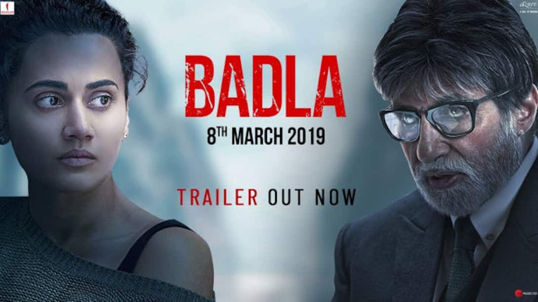 Badla - Official Trailer 