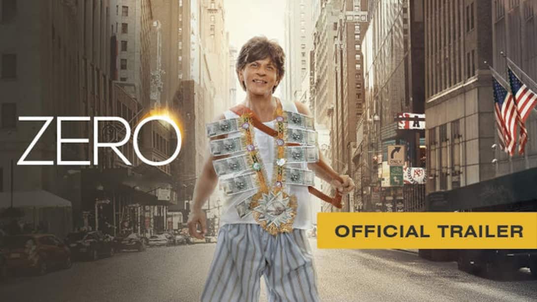 Zero - Official Trailer