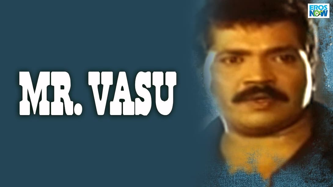 Mr. Vasu