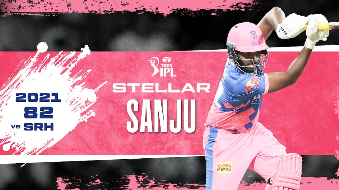 2021: Sanju's 82 vs SRH (MAL)