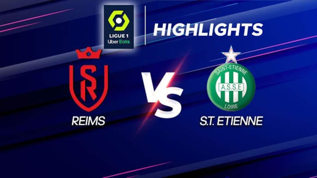 Reims 2-0 St-Etienne