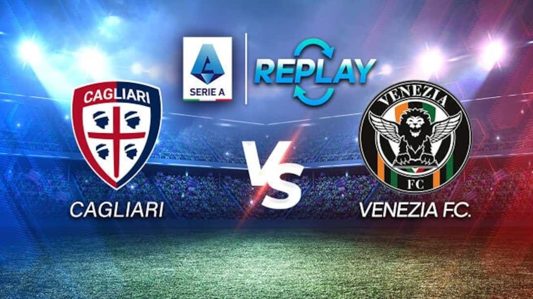 Watch Serie A Season Episode Cagliari Vs Venezia Watch Full