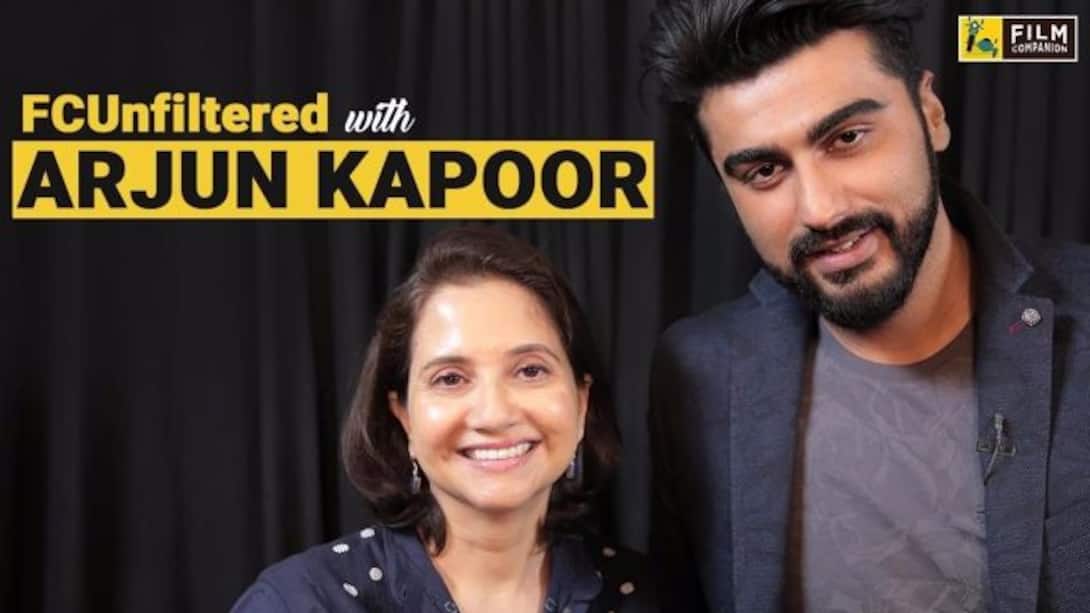 Arjun Kapoor Interview with Anupama Chopra | Half Girlfriend | FC Unfiltered