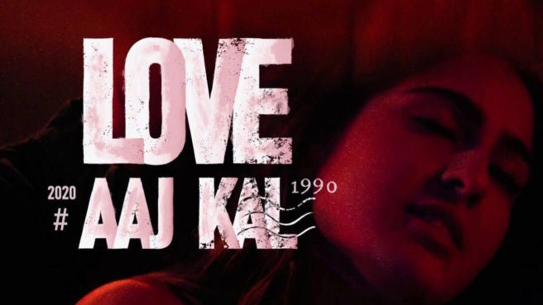 Love aaj cheap kal watch online