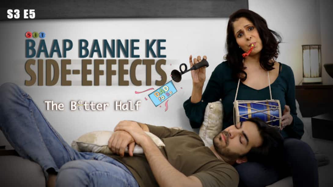 Baap Banne ke Side Effects