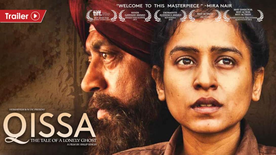 Qissa - The Tale Of A Lonely Ghost - Official Trailer
