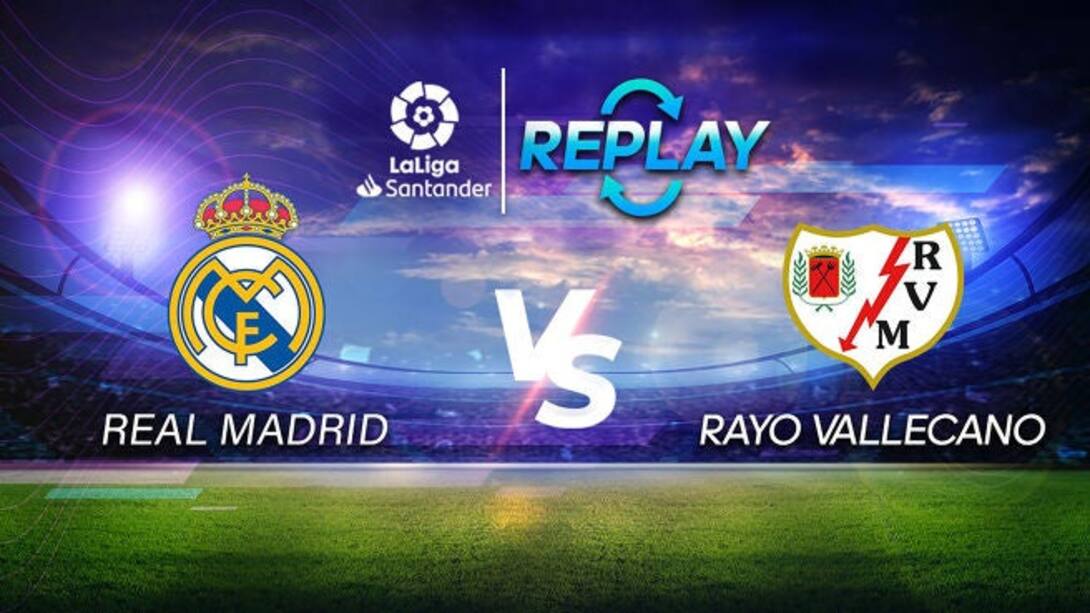 Real Madrid vs Roya Vallecano
