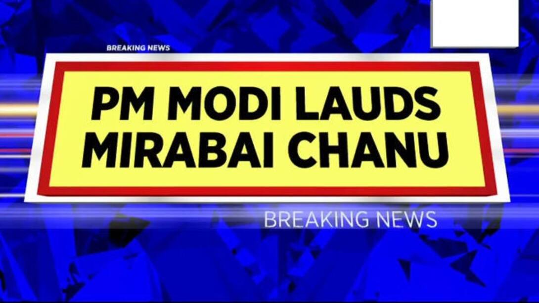 PM Modi congratulates Mirabai Chanu on winning silver medal