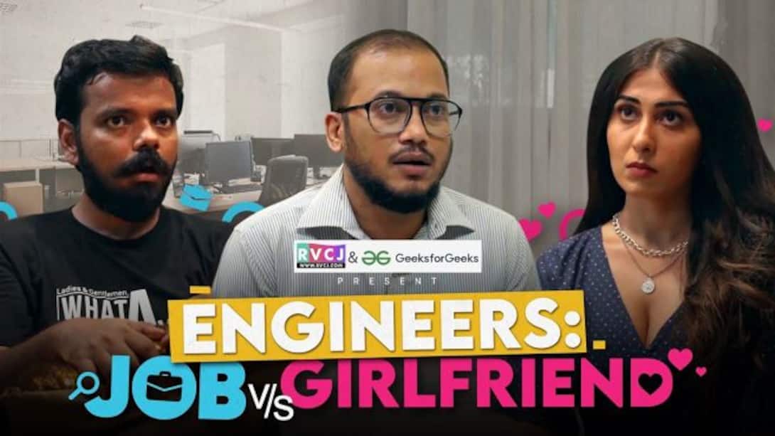 Engineers Job vs Girlfriend
