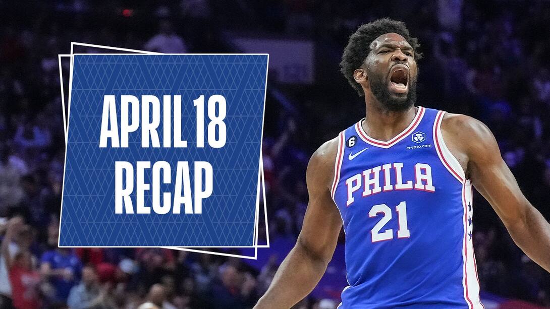 NBA Recap - Apr 18