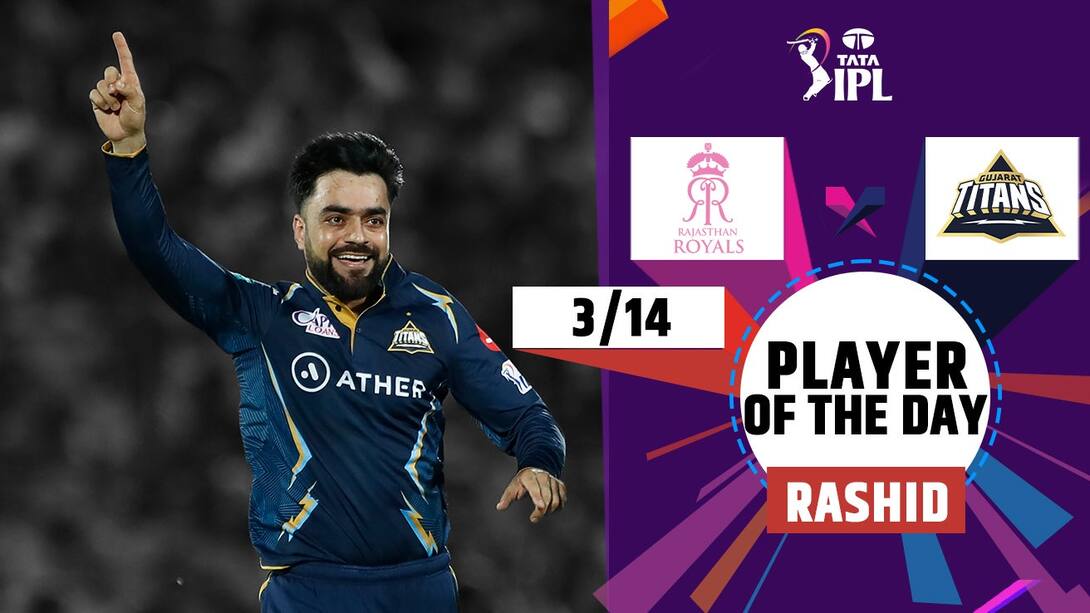 Player Of The Day - Rashid Khan's 3-14 vs RR