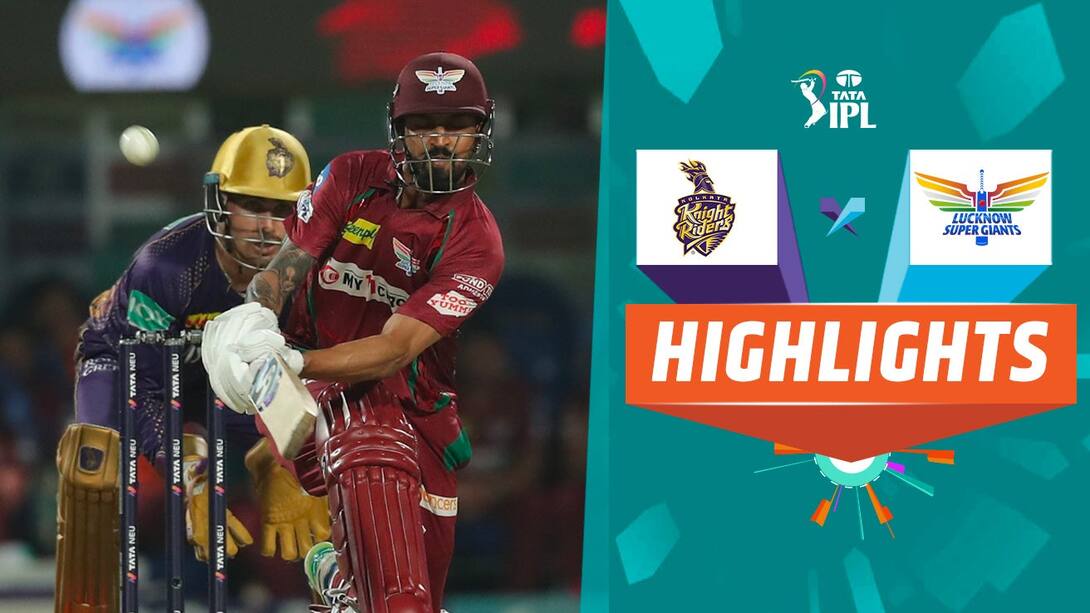 KKR vs LSG Highlights