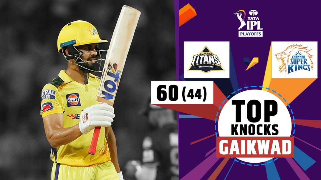 Gaikwad's 60 In Qualifier 1