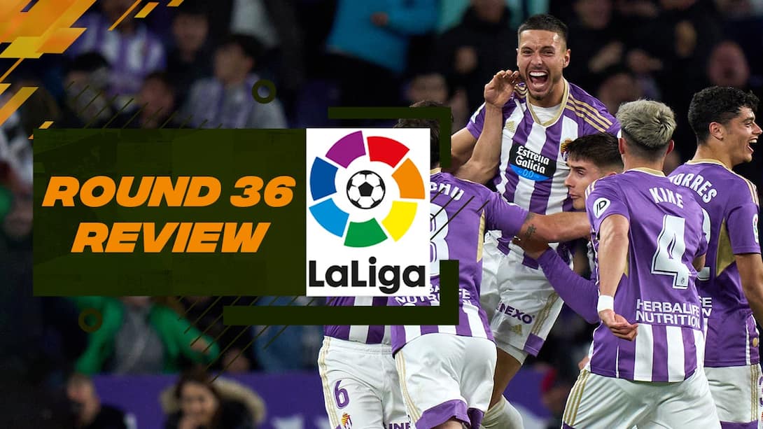 La Liga Highlights Show - Round 36