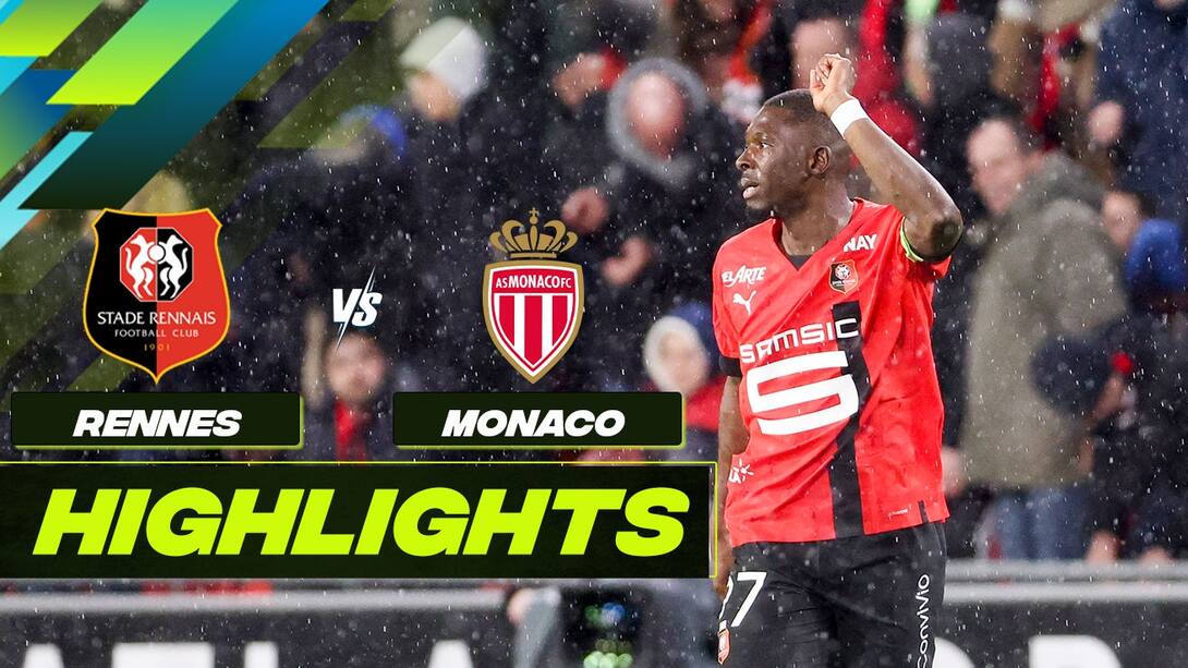 Rennes 2-0 Monaco