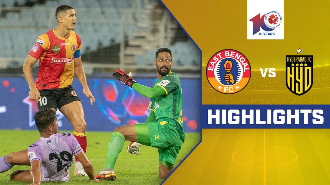 Watch East Bengal FC Vs Hyderabad FC - Highlights Video Online(HD) On ...