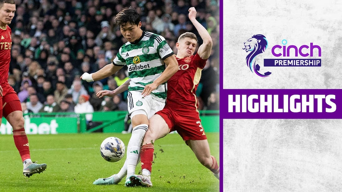 Celtic vs Aberdeen - Highlights