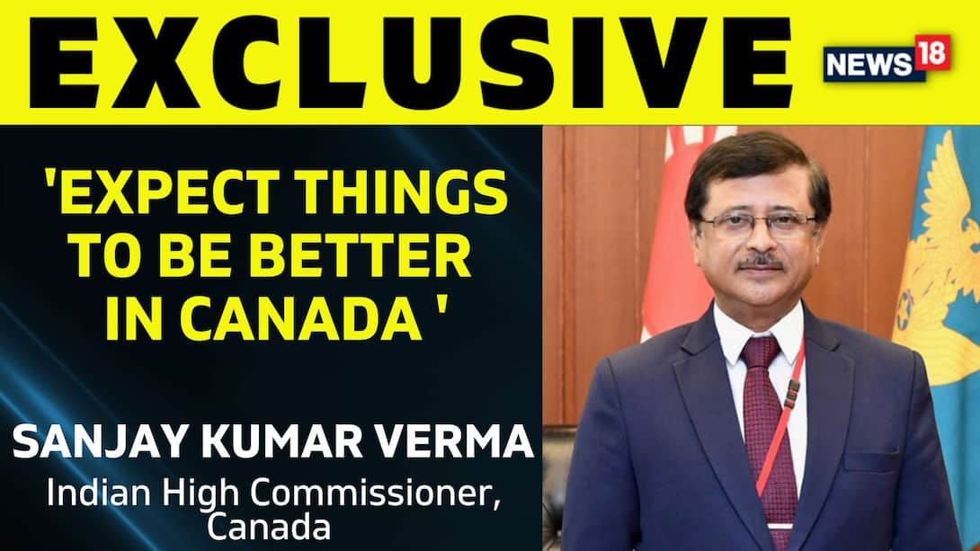 Watch Indian High Commissioner Sanjay Kumar Verma To Canada Exclusive ...