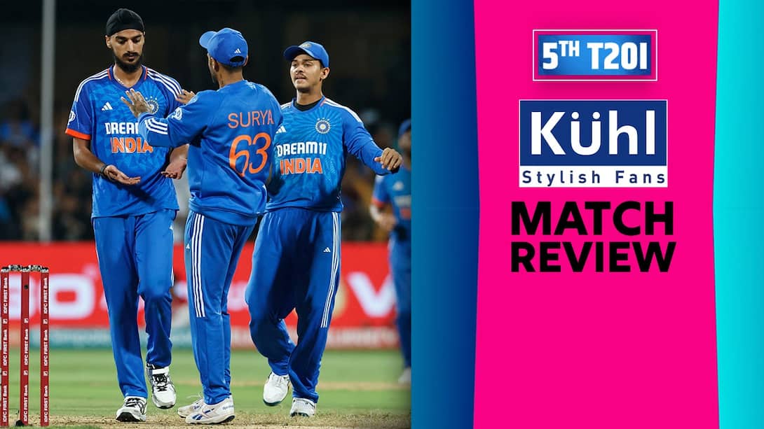 Kuhl Stylish Fans Match Review - 5th T20I