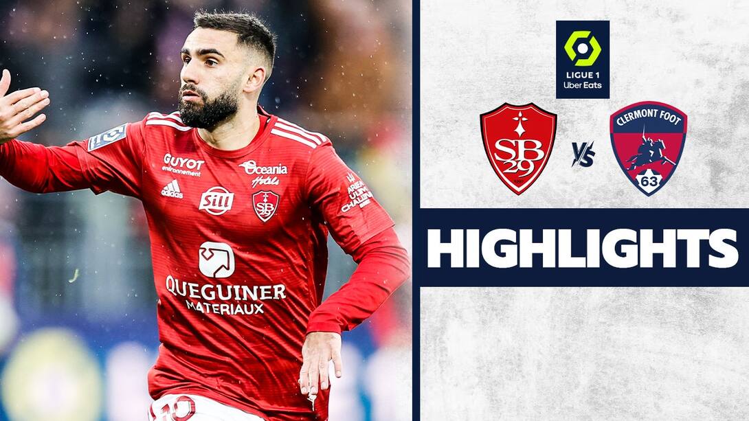 Brest vs Clermont Foot - Highlights